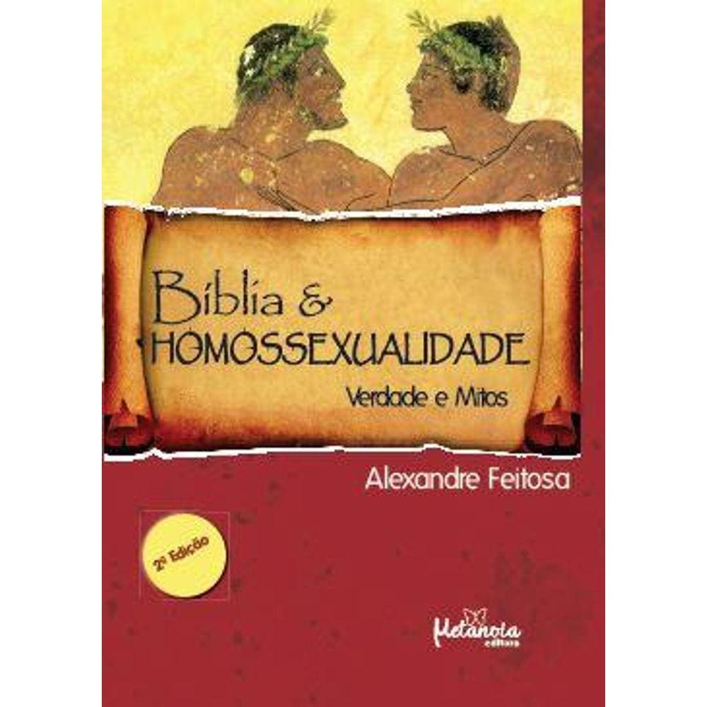 Bíblia e homossexualidade: Verdade e mitos