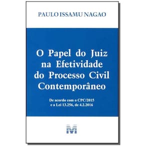 O papel do juiz na efetividade do processo civil contemporâ