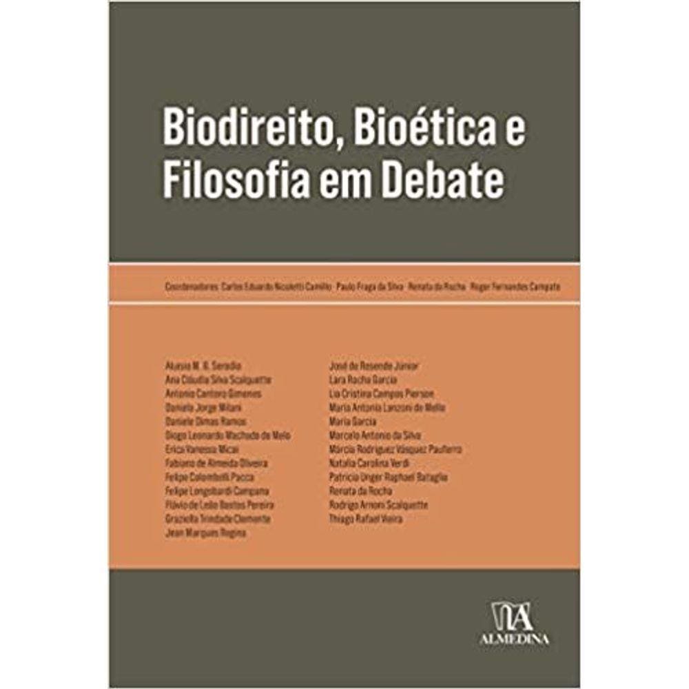 Biodireito, Bioetica E Filosofia Em Debate