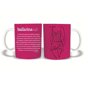 Caneca Polímero 325Ml Ballet Bailarina Frase
