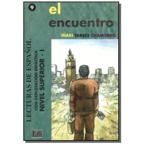 El Encuentro - Lecturas De Espanol Con Explotacion