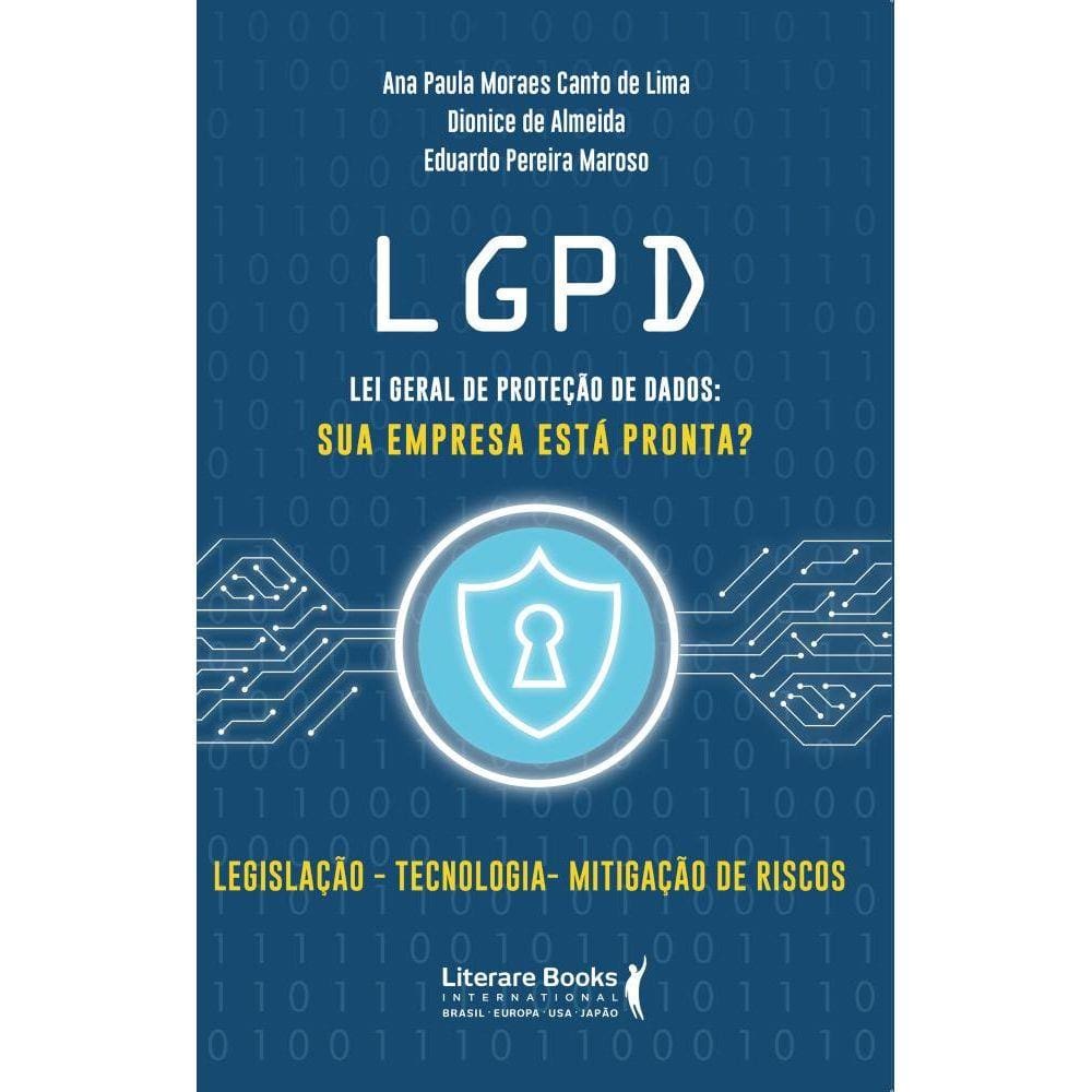 LGPD - Lei Geral de Proteção de Dados