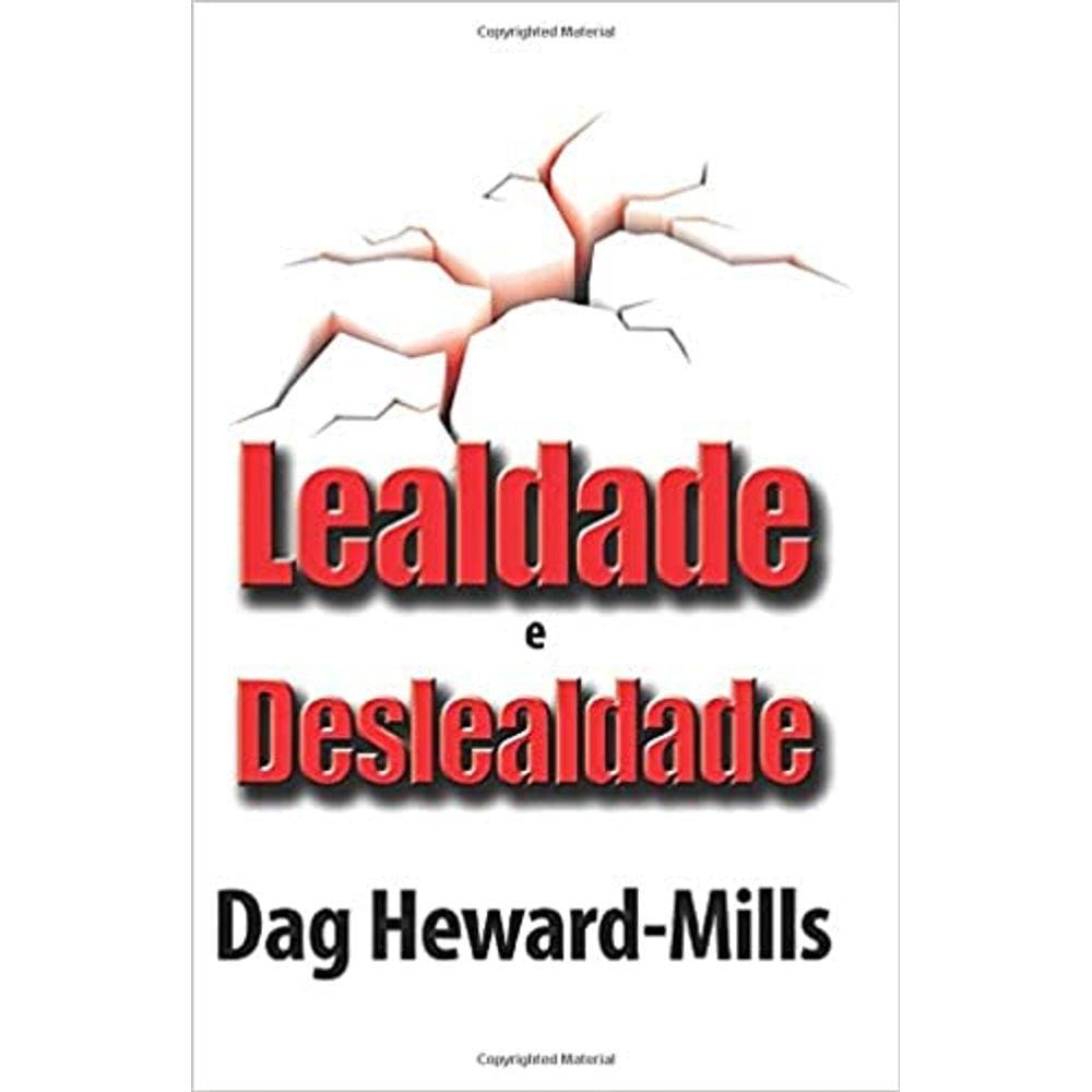 Kit 5 Lealdade E Deslealdade Dag Heward Mills