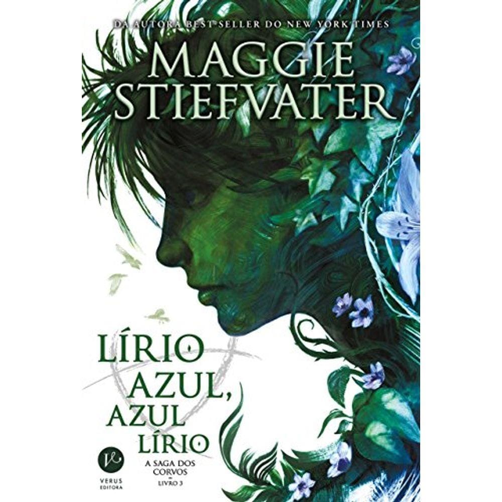 Lírio Azul, Azul Lírio (Vol. 3 A Saga Dos Corvos)
