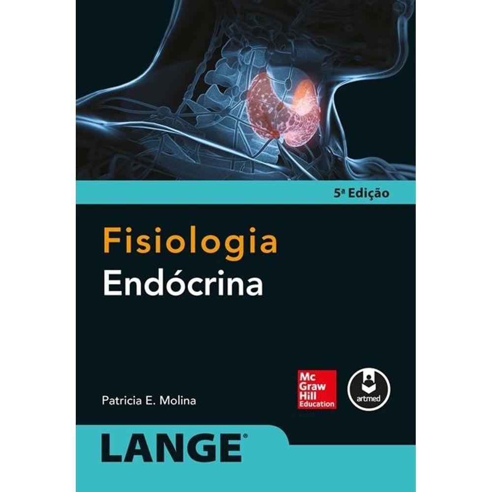 FISIOLOGIA ENDóCRINA - 5O EDIçãO