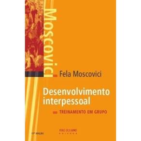 Desenvolvimento Interpessoal: Treinamento em Grupo