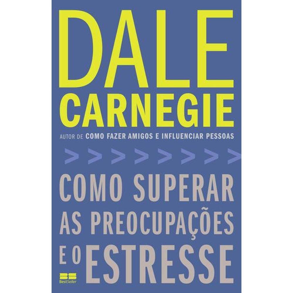 Como Superar As Preocupações e o Estresse