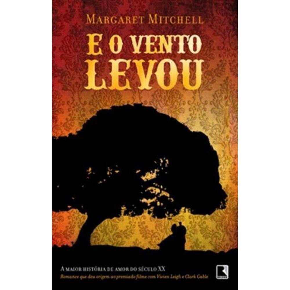 E o Vento Levou