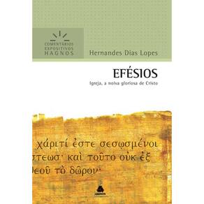 Efésios - Hernandes Dias Lopes comentário expositivo