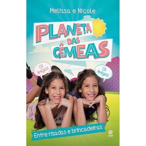 Planeta Das Gêmeas – entre Risadas e Brincadeiras