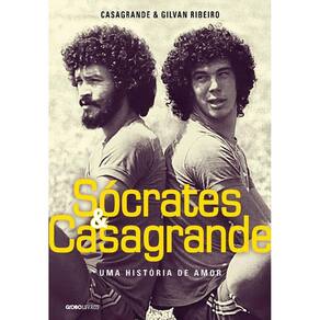 Socrates E Casagrande - Uma Historia De Amor