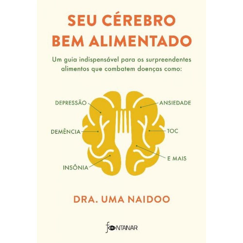 Seu Cerebro Bem Alimentado