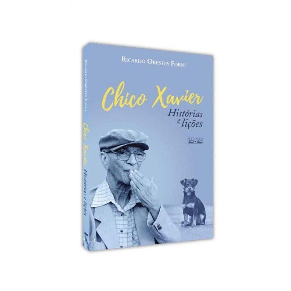 Chico Xavier - Histórias e Lições