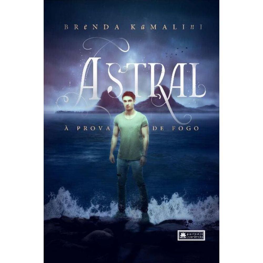 Astral - Á  Prova de Fogo