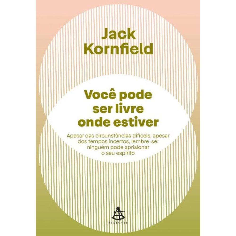 Você Pode Ser Livre Onde Estiver