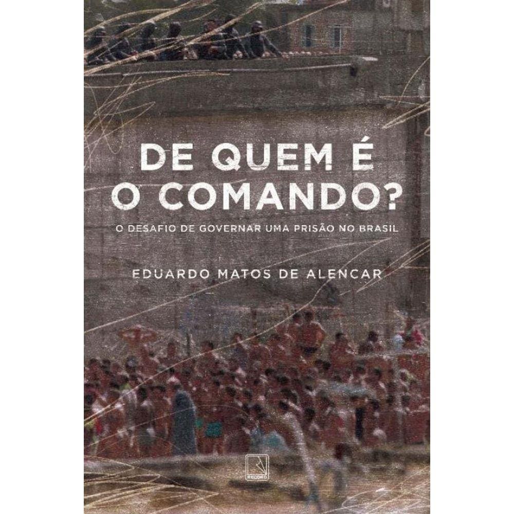 De Quem é o Comando?