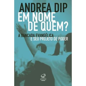 Em Nome De Quem?
