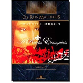 Reis Malditos, Os - Vol.02 - A Rainha Estrangulada