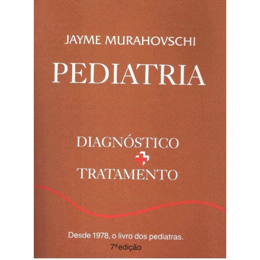 Pediatria - Diagnóstico + Tratamento
