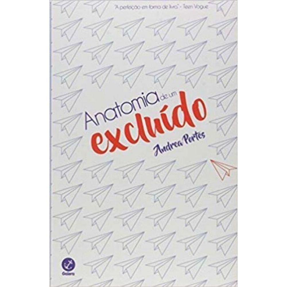 Anatomia de um excluído