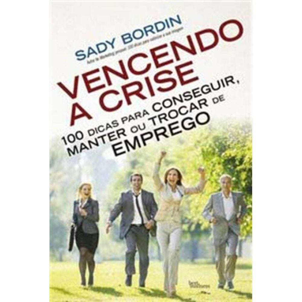 Vencendo A Crise - 02Ed/16