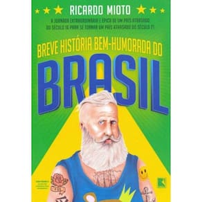 Breve História Bem-Humorada do Brasil
