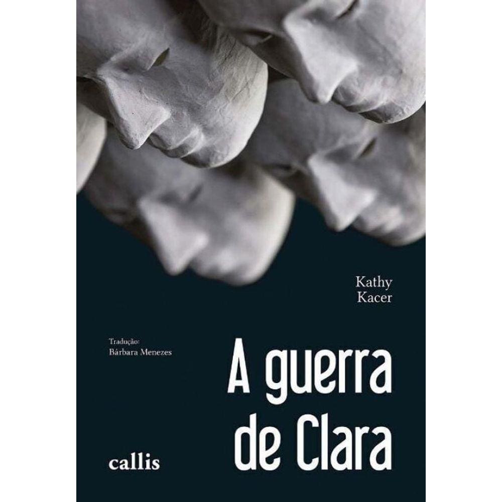 Guerra De Clara, A - (Callis)