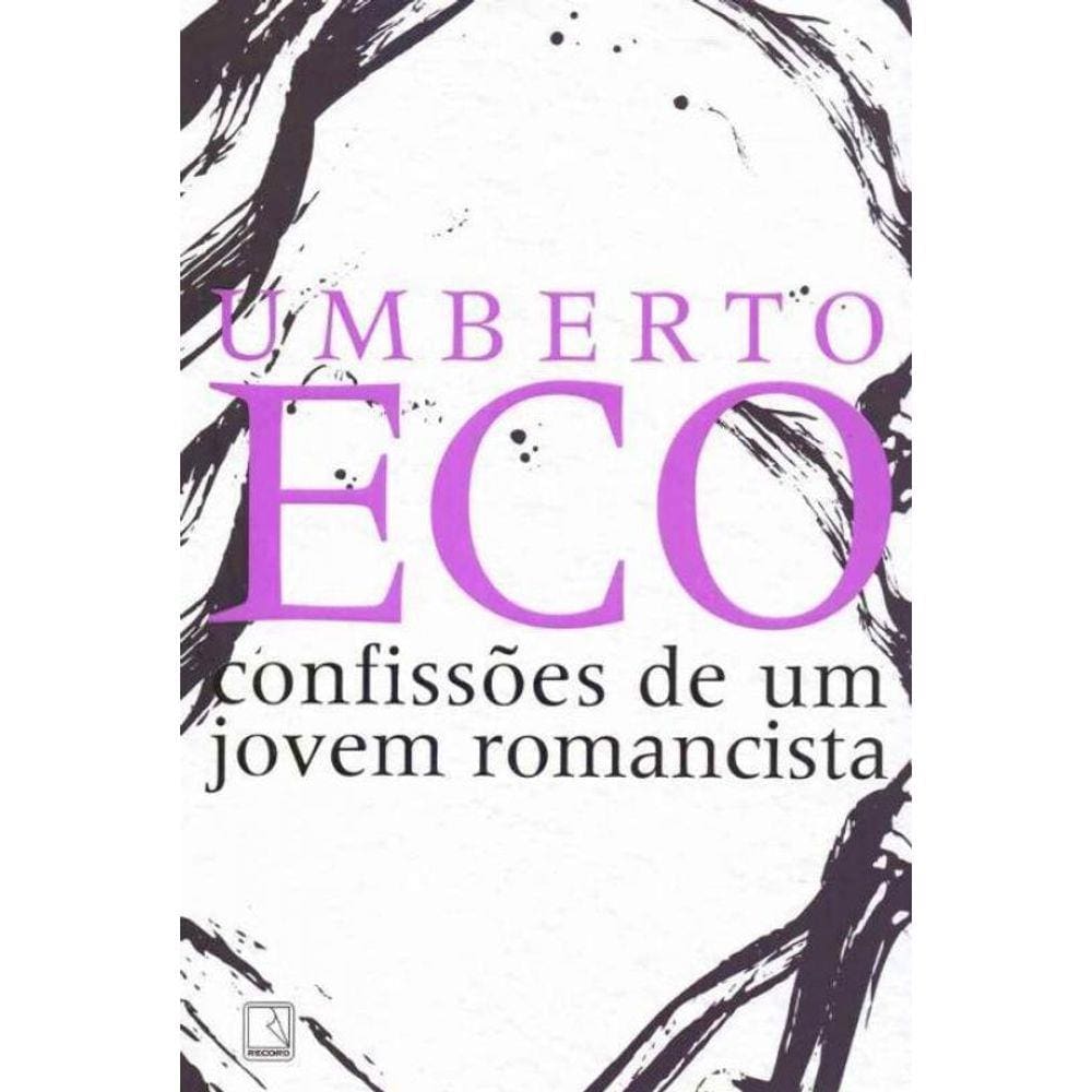 Confissoes De Um Jovem Romancista