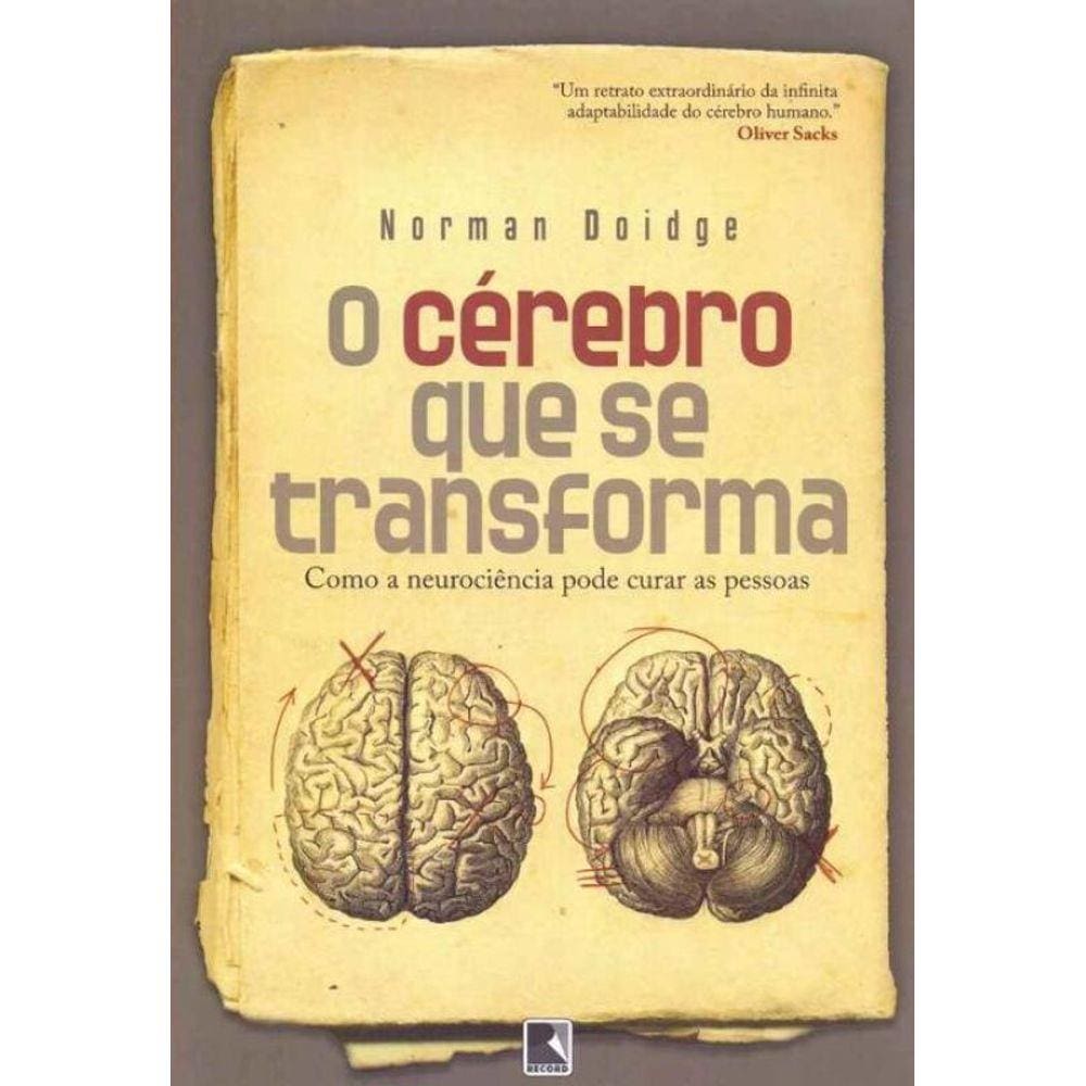 Cerebro Que Se Transforma, O - 10Ed/18