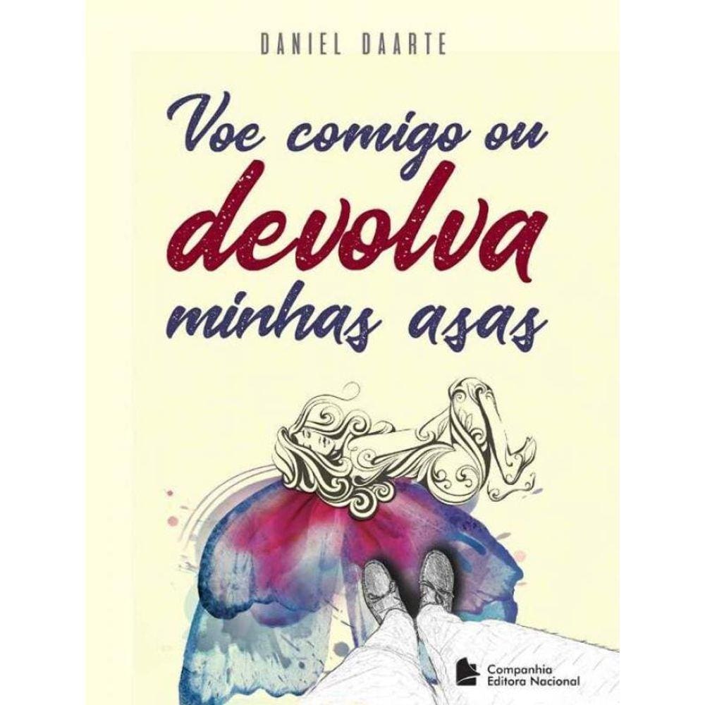 Voe Comigo ou Devolva Minhas Asas