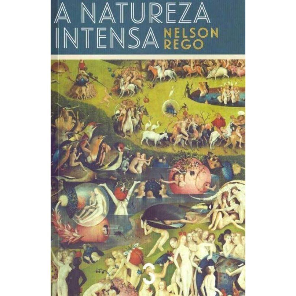 Natureza Intensa, A