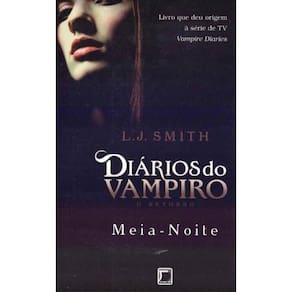 Meia-noite - (Diários do Vampiro) - 04Ed/14