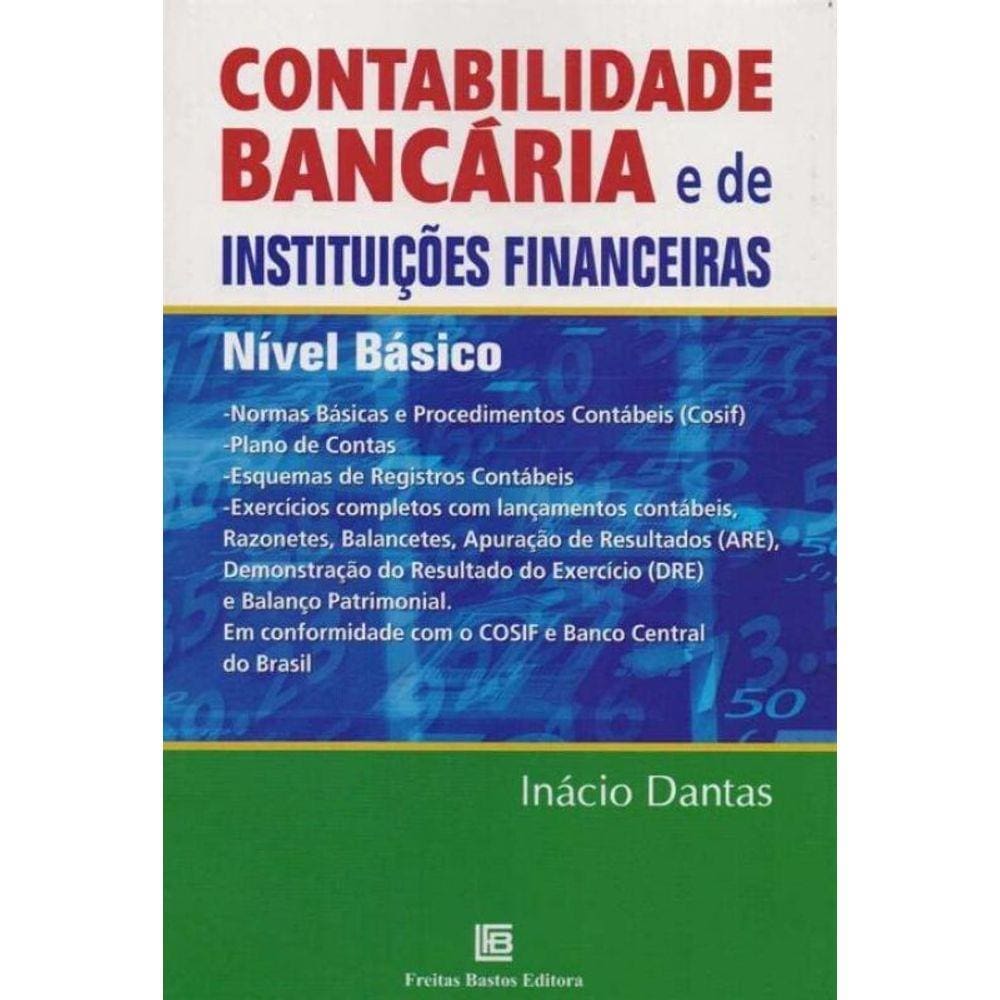 Contabilidade Bancária e de Instituições Financeira - Nível Básico