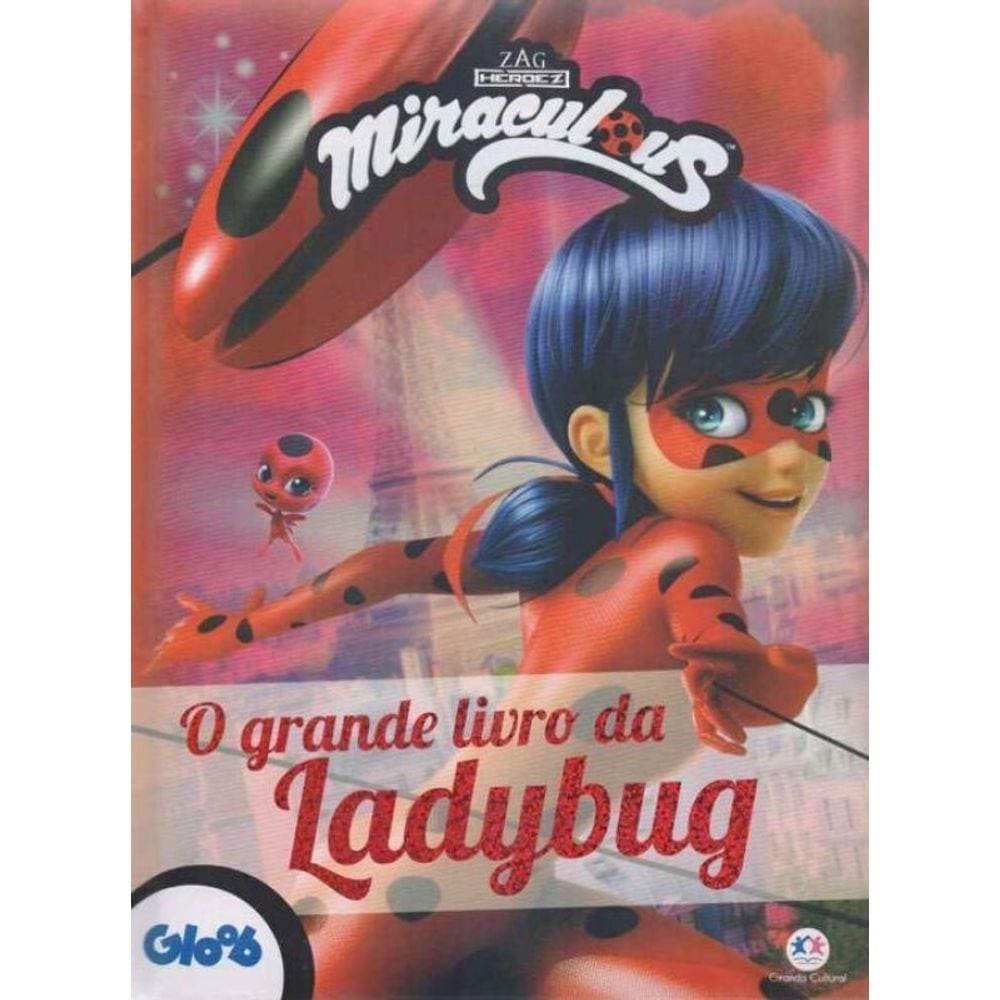 Miraculous - O Grande Livro Laladybug