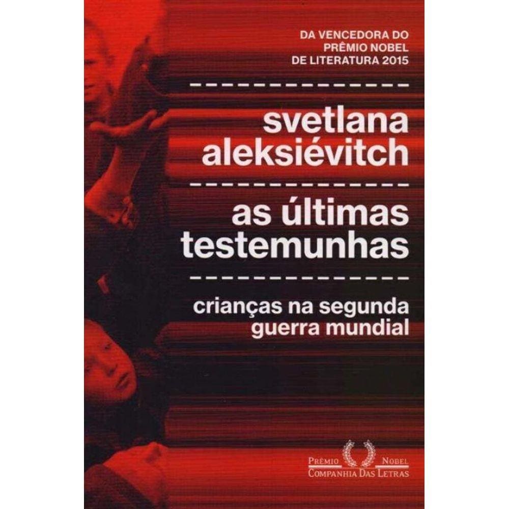 Últimas Testemunhas, As