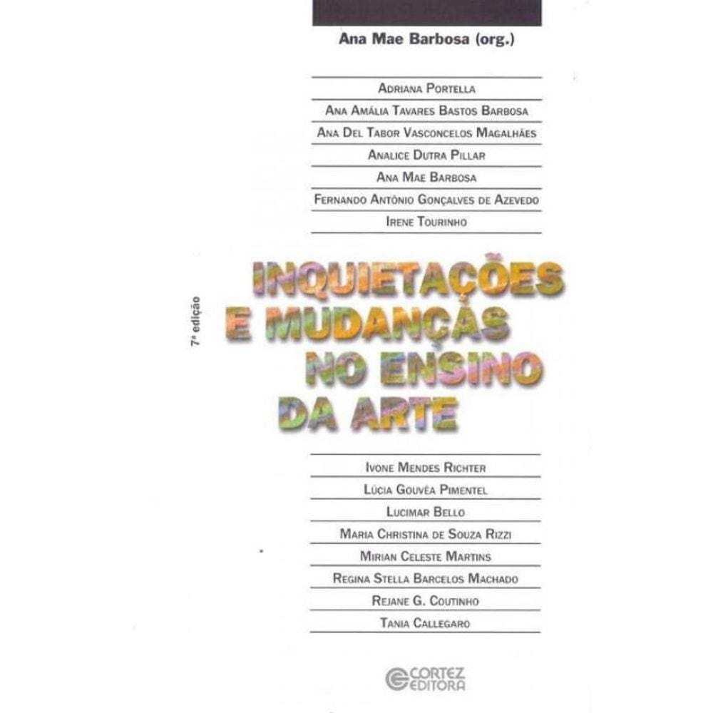 Inquietações e Mudanças no Ensino da Arte