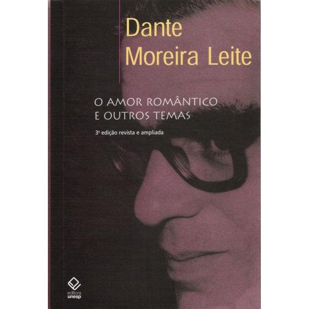 Amor Romântico e Outros Temas, O