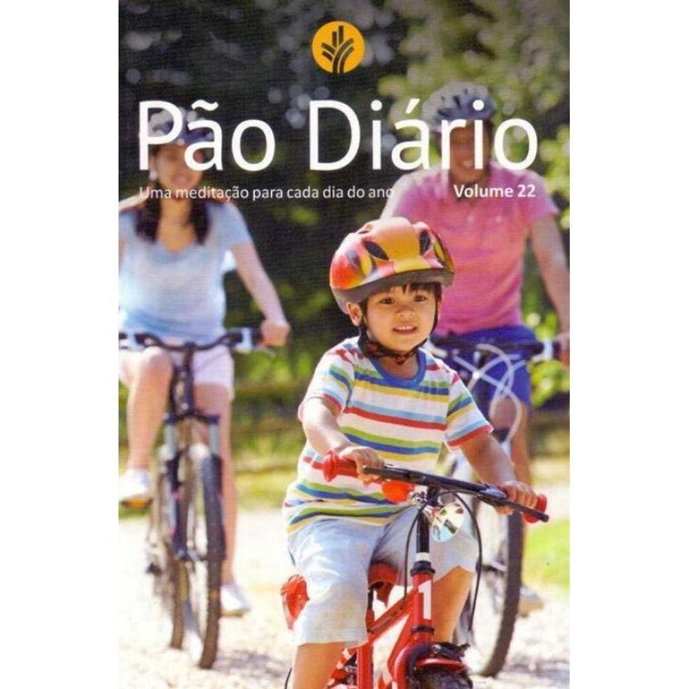 Pão Diário - Vol.22 - Familia