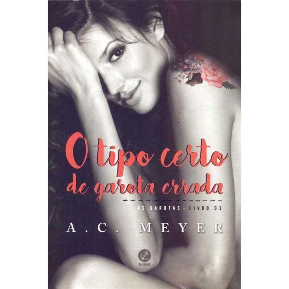 Tipo Certo de Garota Errada, O