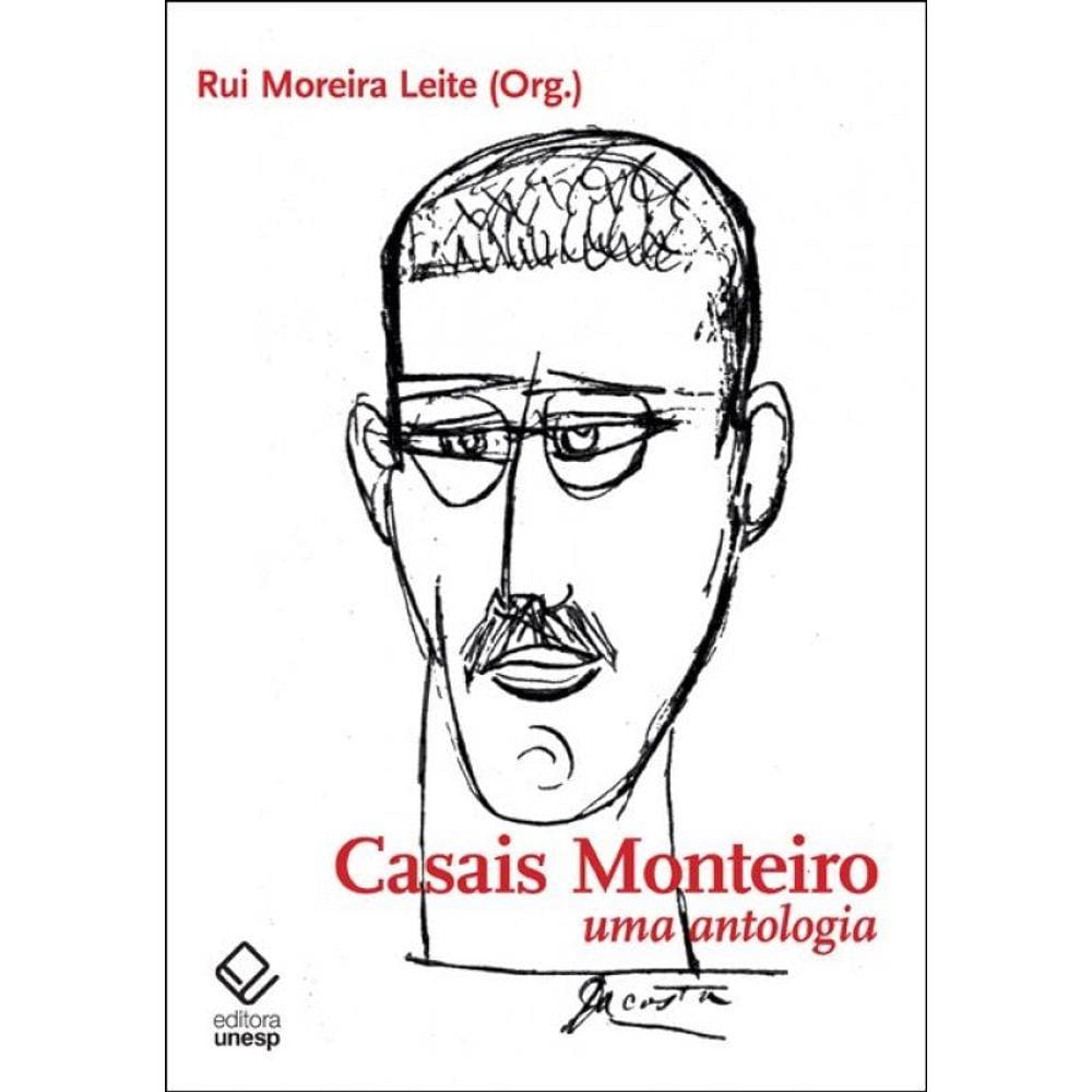 Casais Monteiro - Uma Antologia