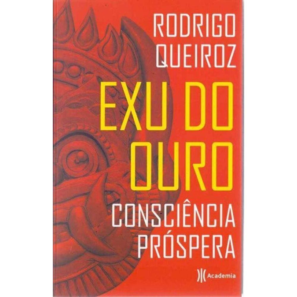 Exu do Ouro - Consciência Prospera