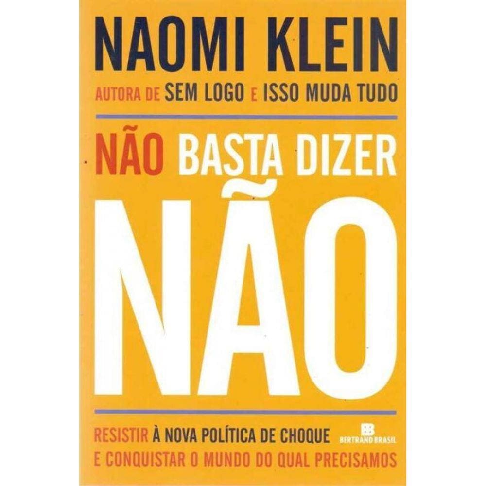 Nao Basta Dizer Nao