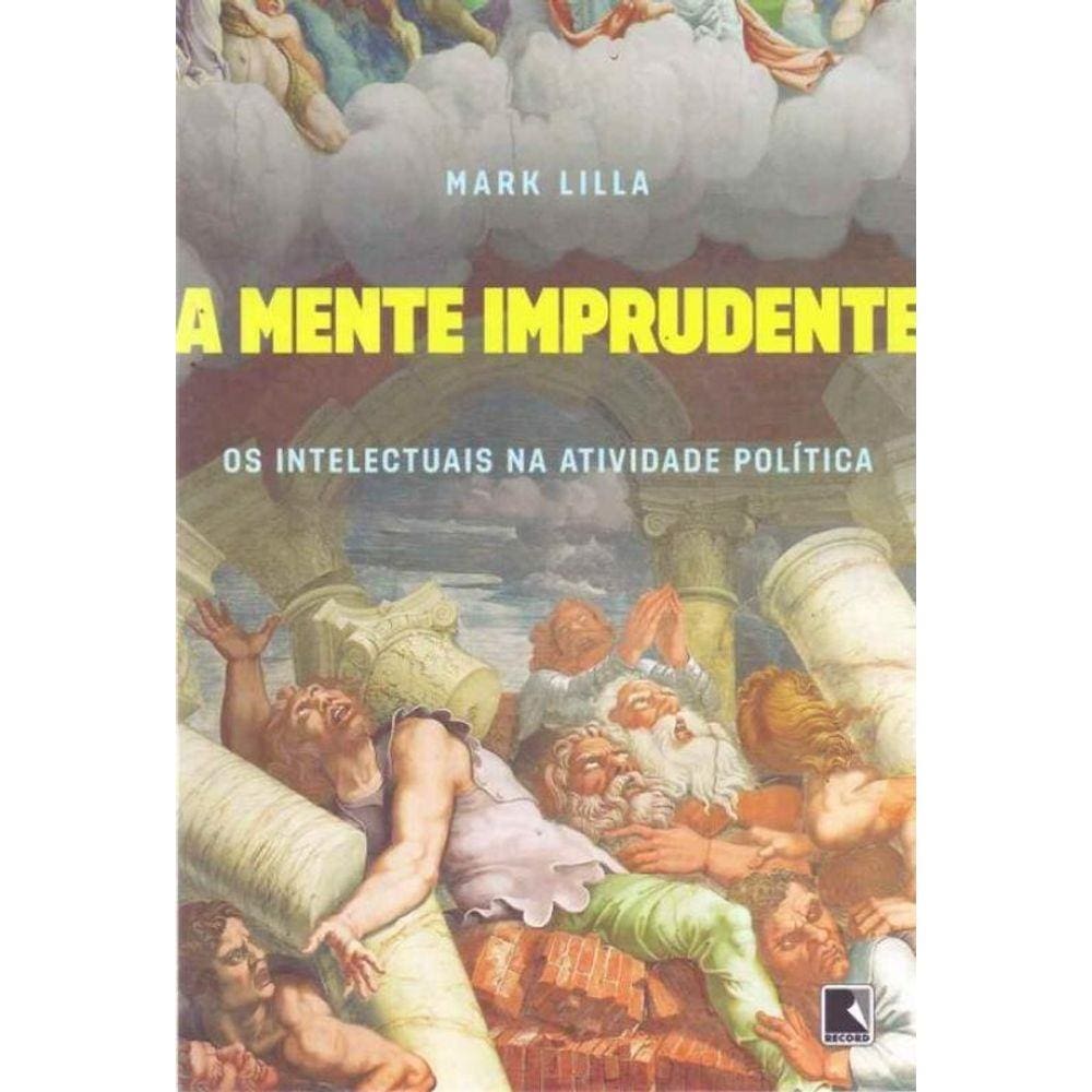 Mente Imprudente, A