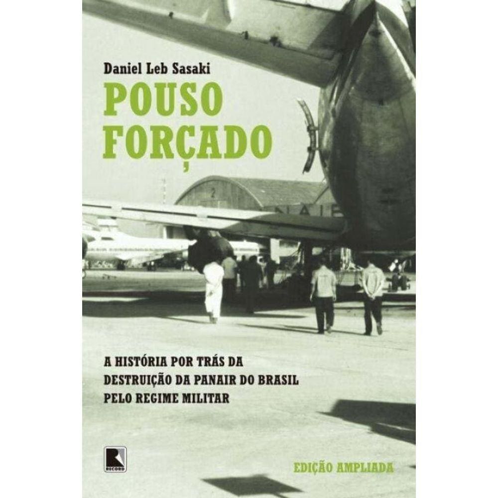 Pouso Forcado: a Historia Por