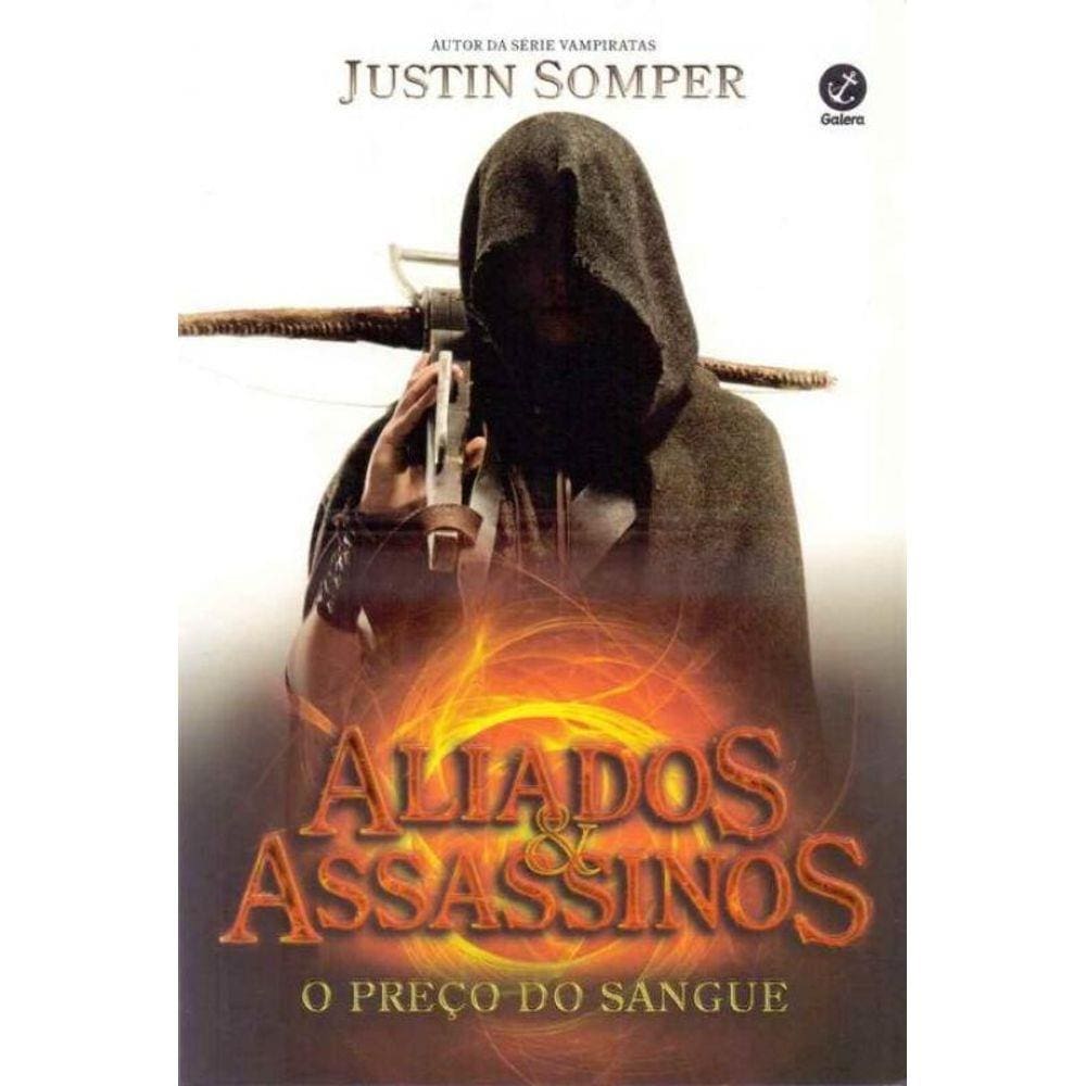 Aliados e Assassinos - o Preço do Sangue