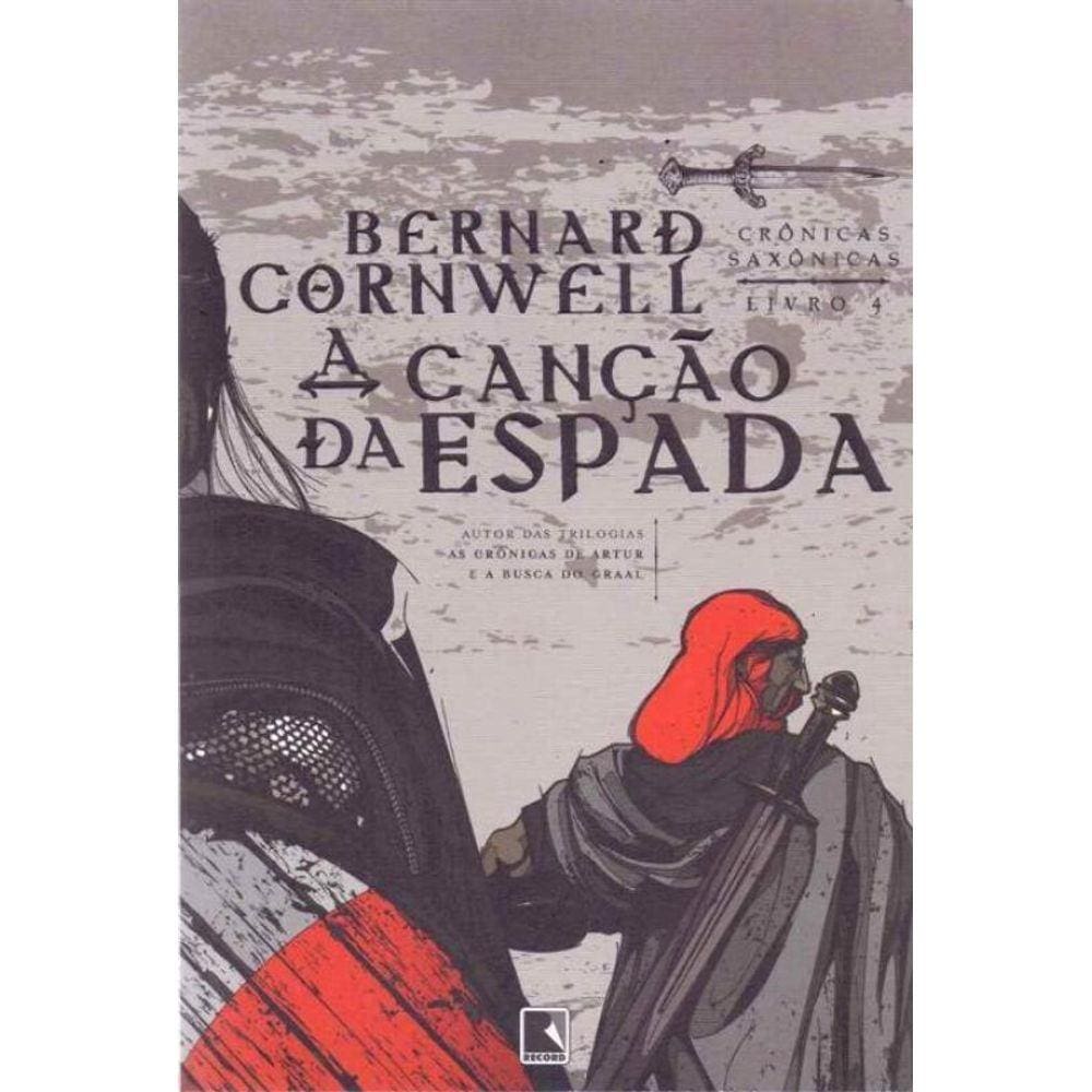 Canção Da Espada, A