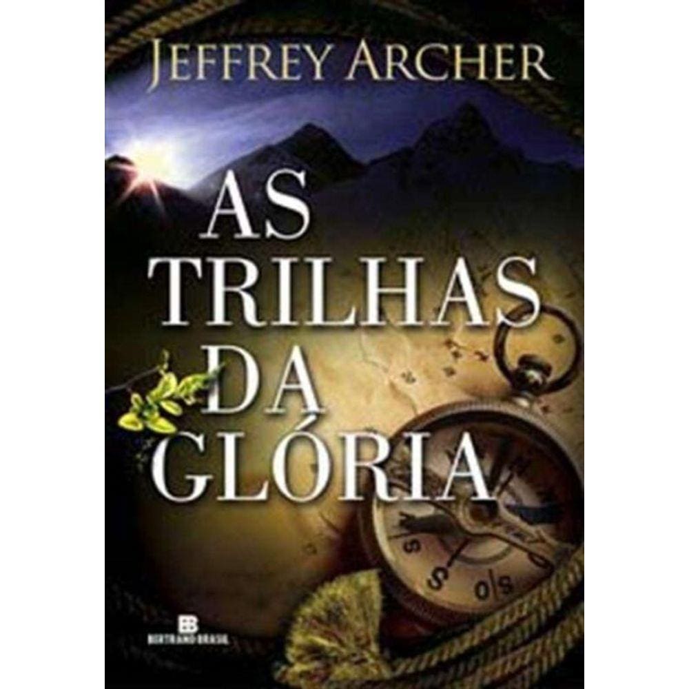 Trilhas Da Gloria, As