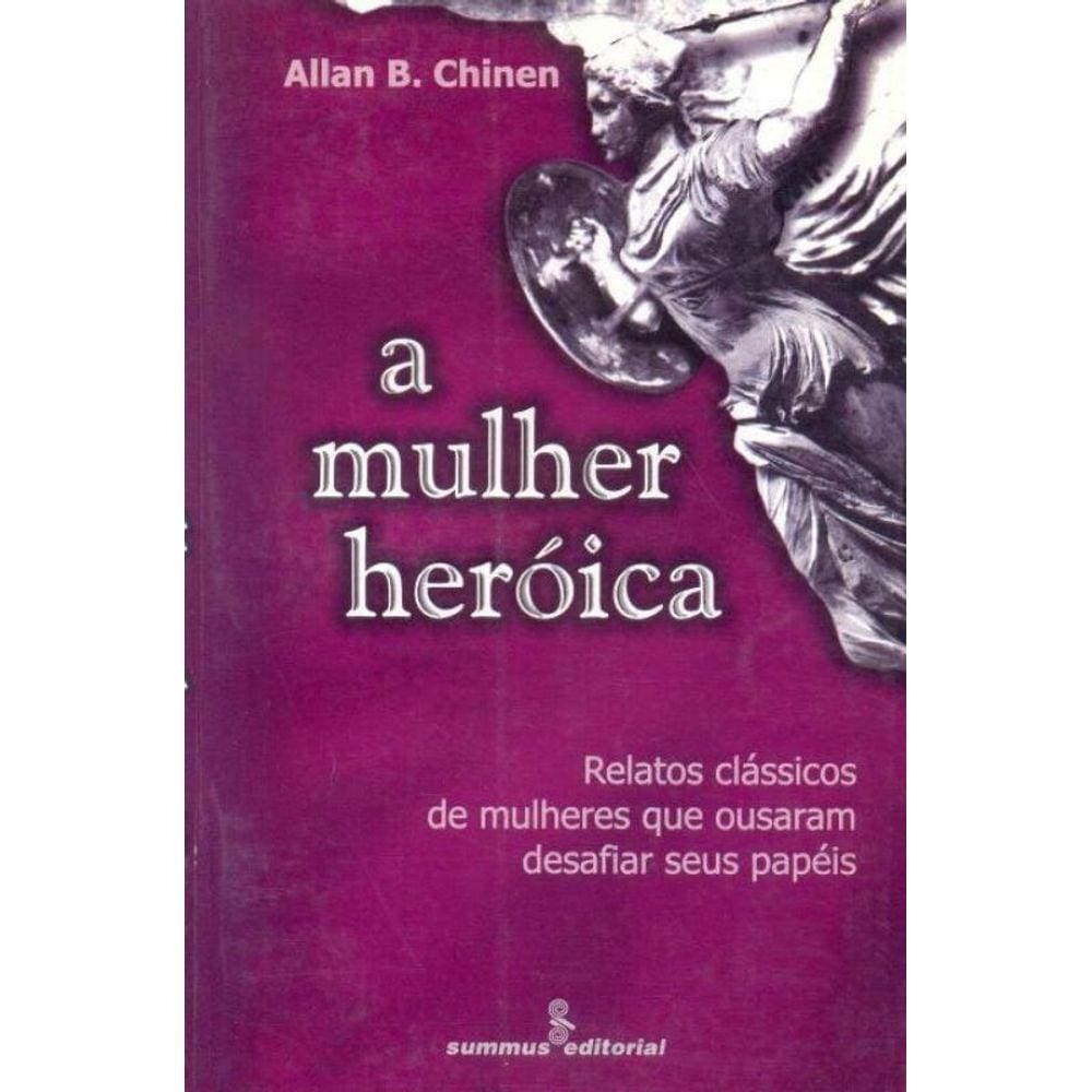 Mulher Heroica, A