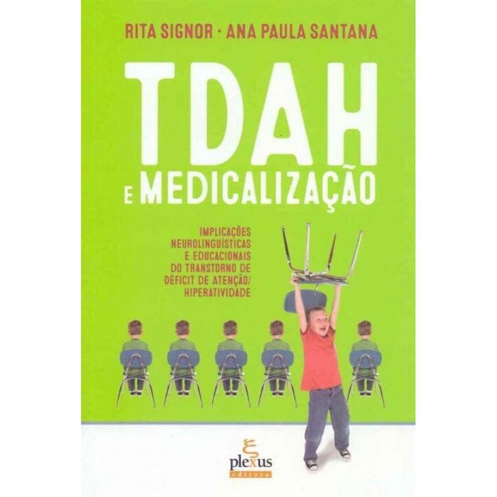 Tdah e Medicalização