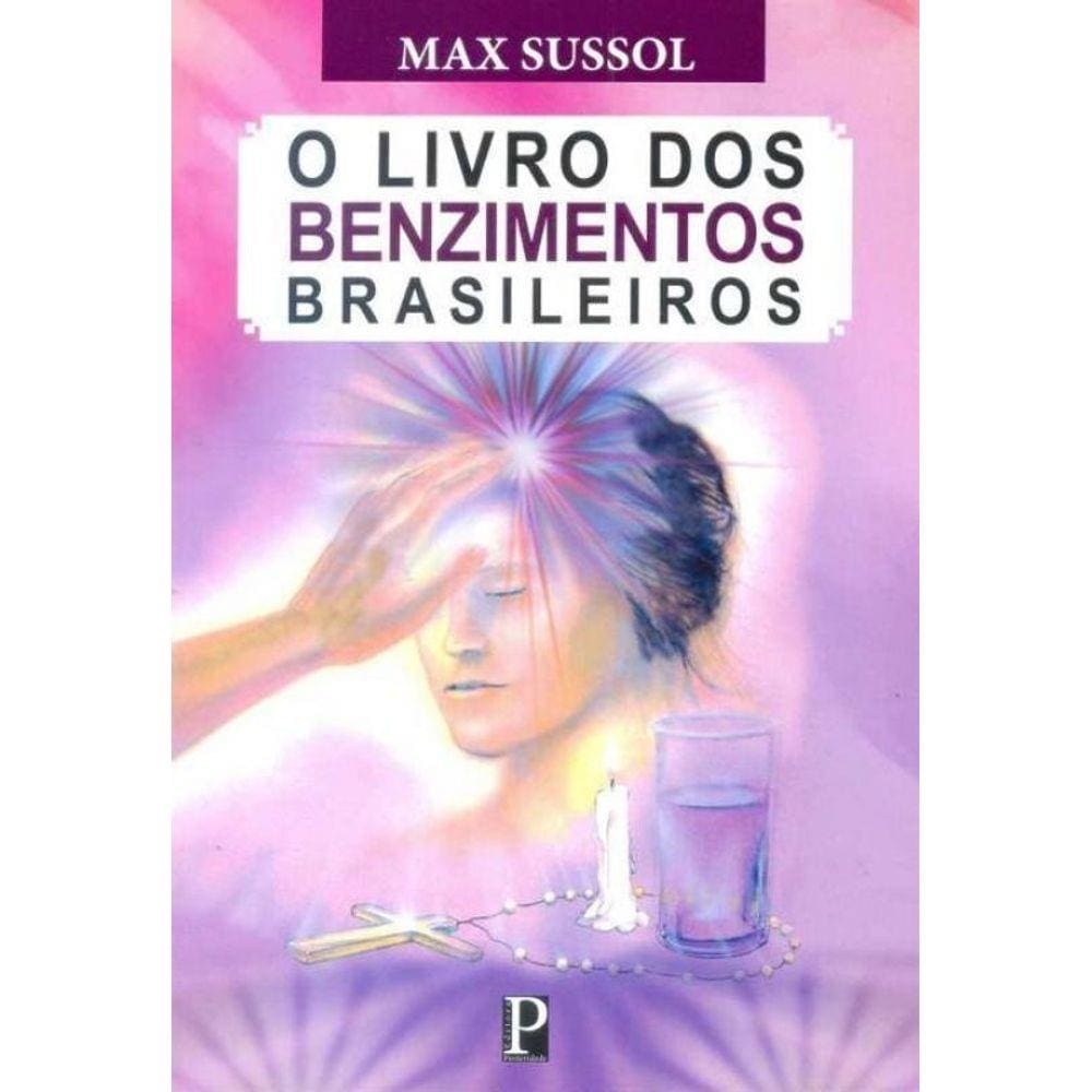 Livro dos Benzimentos Brasileiros, O